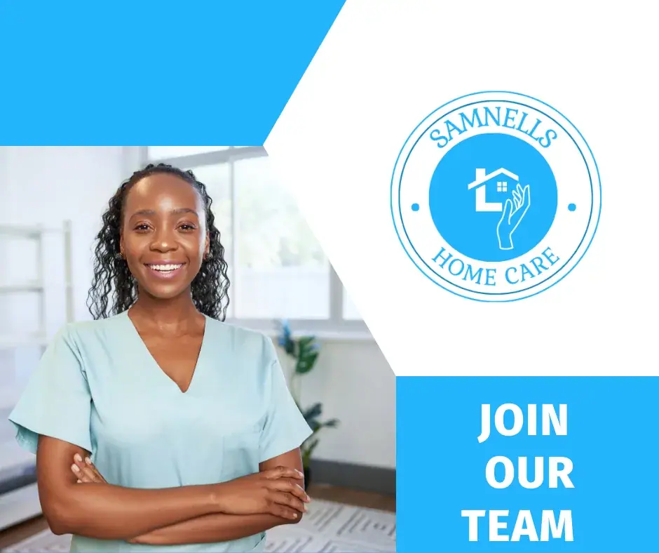 Join our team at Samnells Home Care
